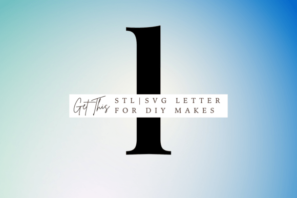 Lowercase Letter L for 3D Print: Editorial Review